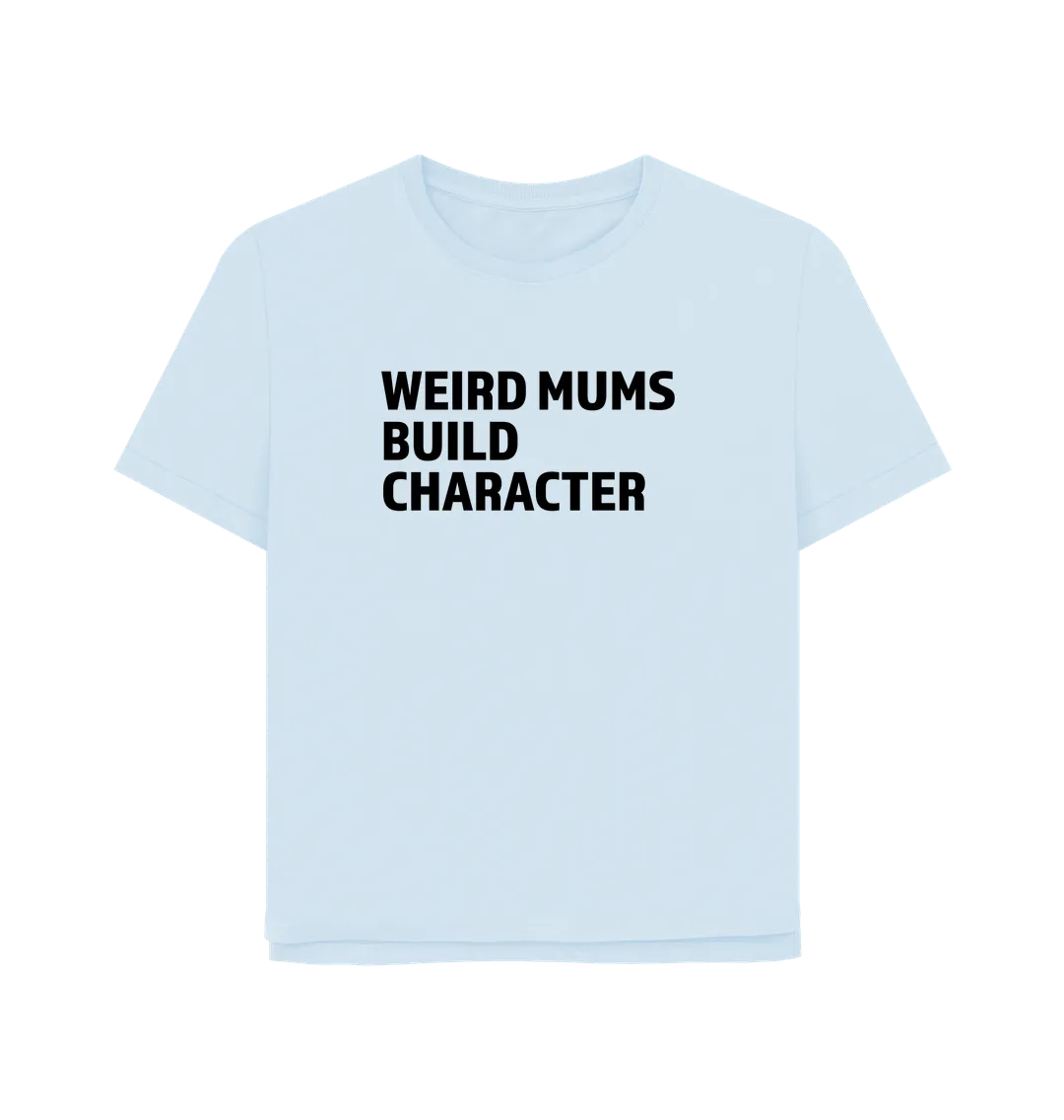 Weird Mums Women's Relaxed Fit T-shirt